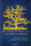 Growing Deeper in Jesus Christ