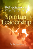 Reflections on Spiritual Leadership